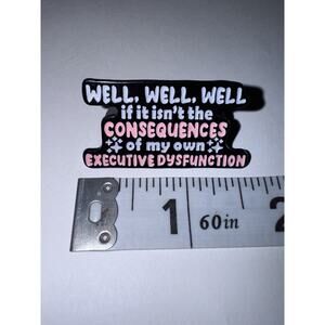 Well If It Isn’t My Own Consequences Script Pin Brooch